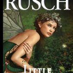 Cover for Little Troublemakers features a fairy looking...troublesome.