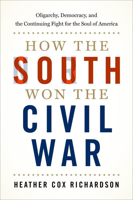 The cover of the book How The South Won The Civil War